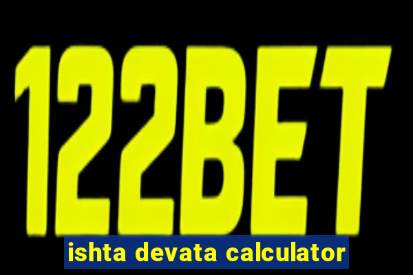 ishta devata calculator